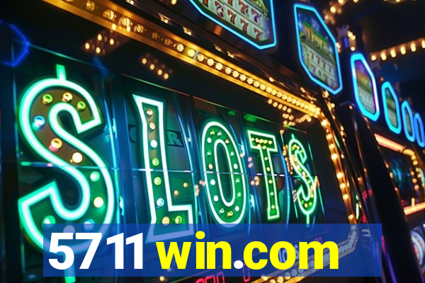 5711 win.com